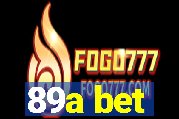 89a bet